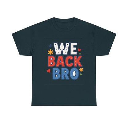 Funny Casual Tee, Unisex Cotton Shirt for Friends, Back To School, Birthday Gift, Casual Wear, Everyday Humor Shirt